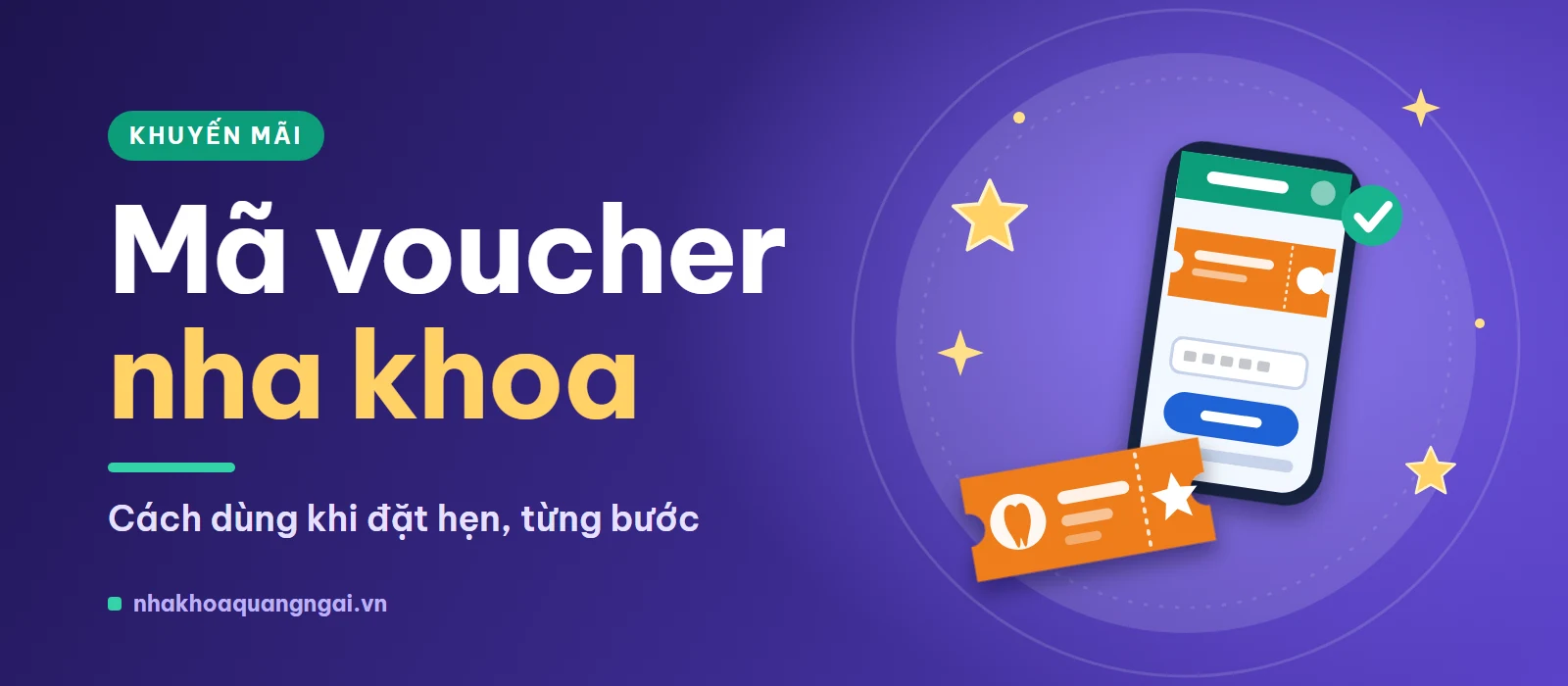 Cách dùng mã voucher nha khoa khi đặt hẹn, từng bước